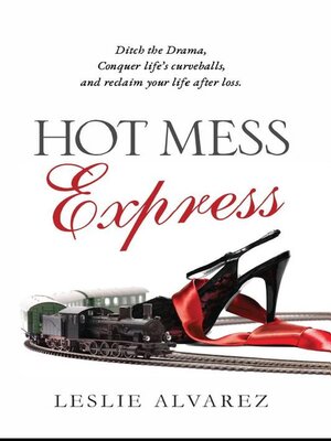 cover image of Hot Mess Express
